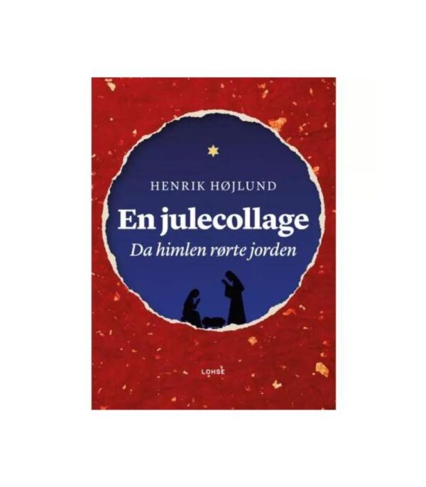 En Julecollage af Henrik Højlund OnlyByGrace