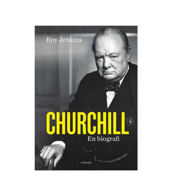 Churchill en biografi af Roy Jenkins OnlyByGrace